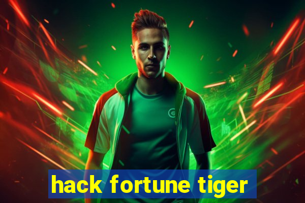 hack fortune tiger